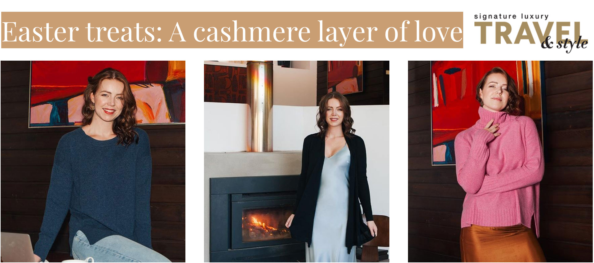 Signature Luxury Travel & Style -Easter treats: A cashmere layer of love