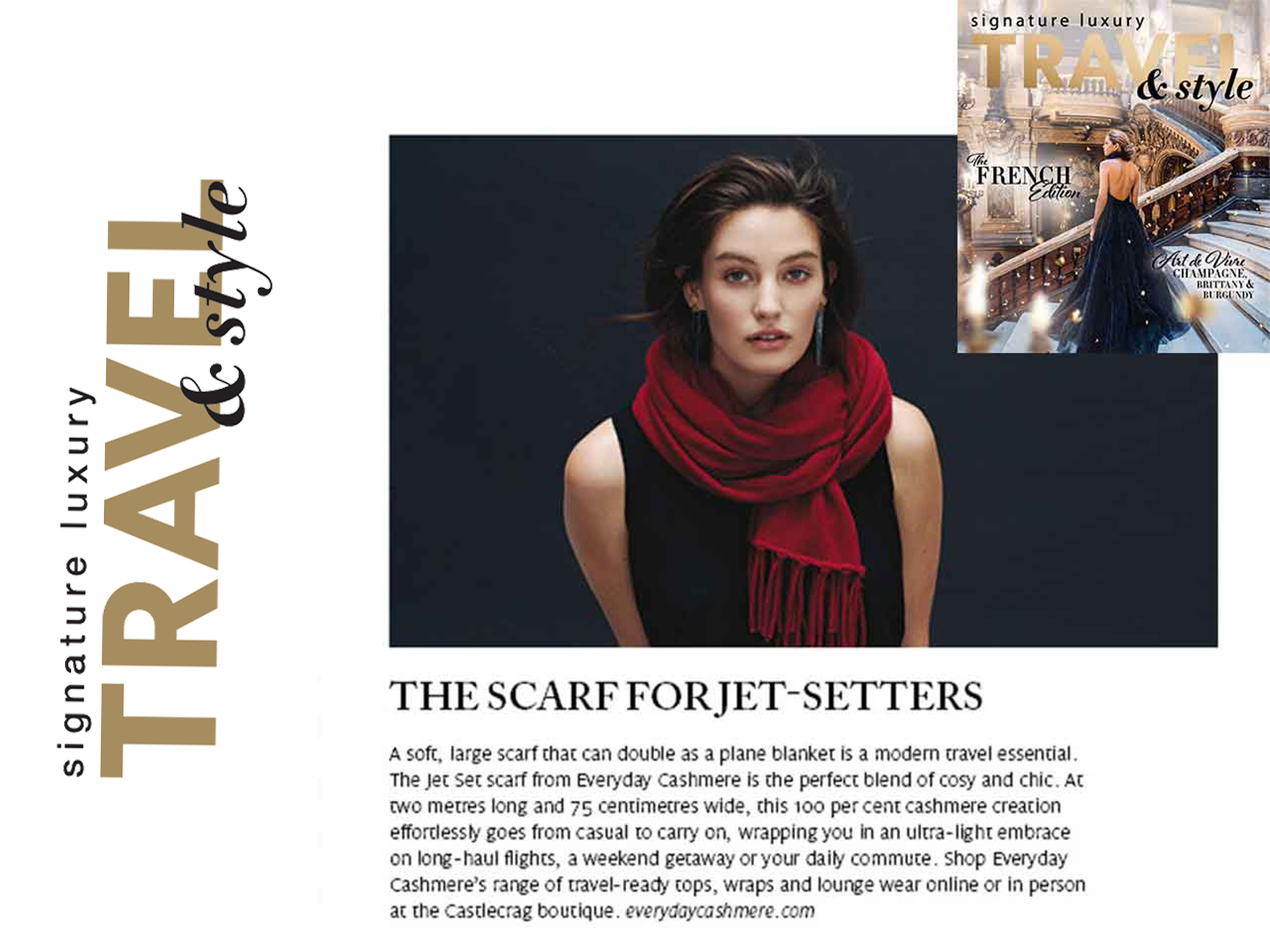 "The Scarf for Jet Setters" - says Signature Luxury Travel & Style 